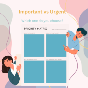 Which one do you choose: urgent or important tasks?